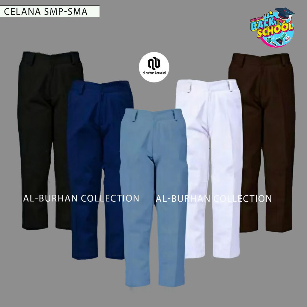 CELANA SMP-SMA HITAM-BIRU-ABU-PUTIH-COKLAT BAHAN NAGATA DRILL