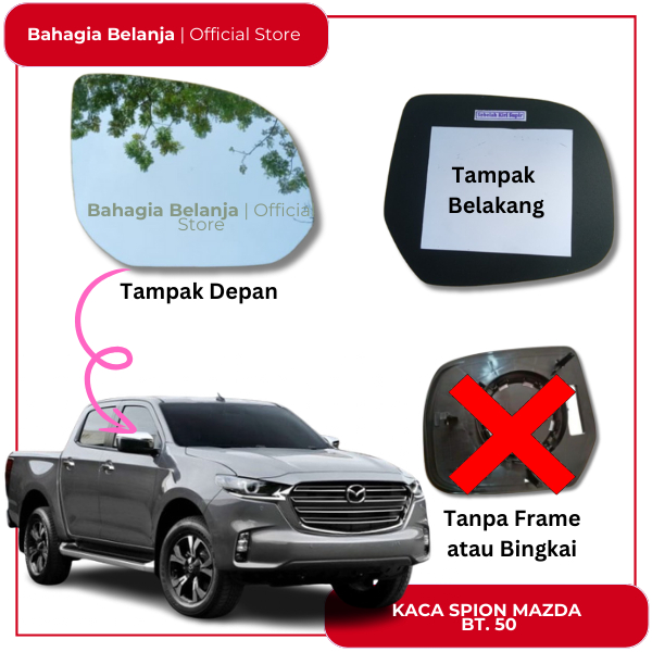 MAZDA BT50 BT 50 mazda bt50 kaca spion mazda bt 50 tahun 2007-2012 kaca spion refill tanpa frame maz