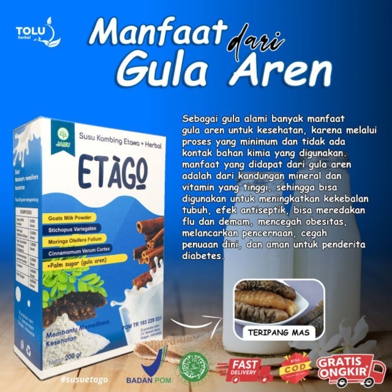 

ETAGO GULA AREN SUSU KAMBING PLUS HERBAL