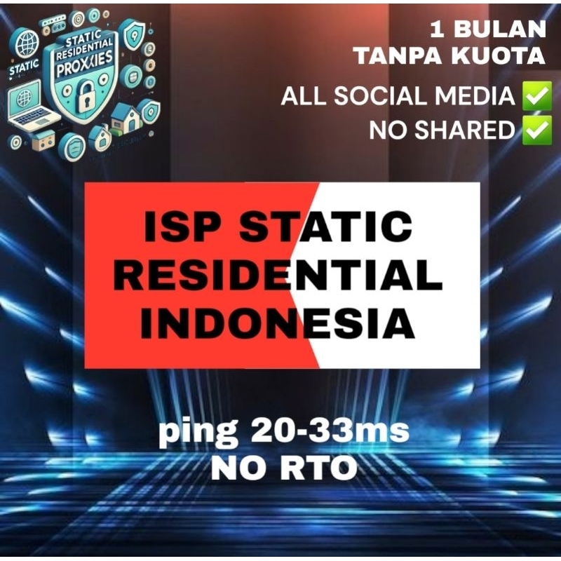 ISP Static Residential Indonesia IP PROXY Residential Proxy