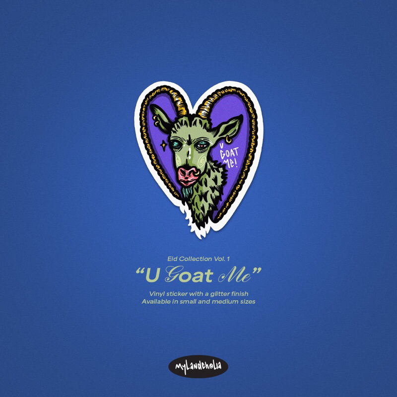 

U Goat Me Eid Collection Vol. 1 - Vinyl Sticker Glitter Die Cut