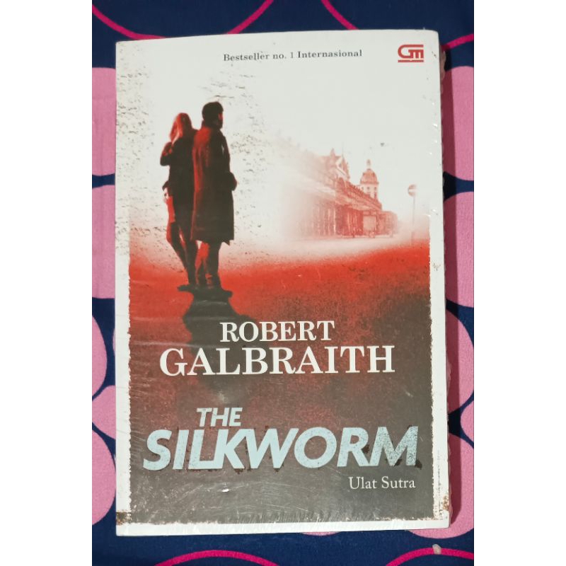 The Silkworm - Robert Galbraith