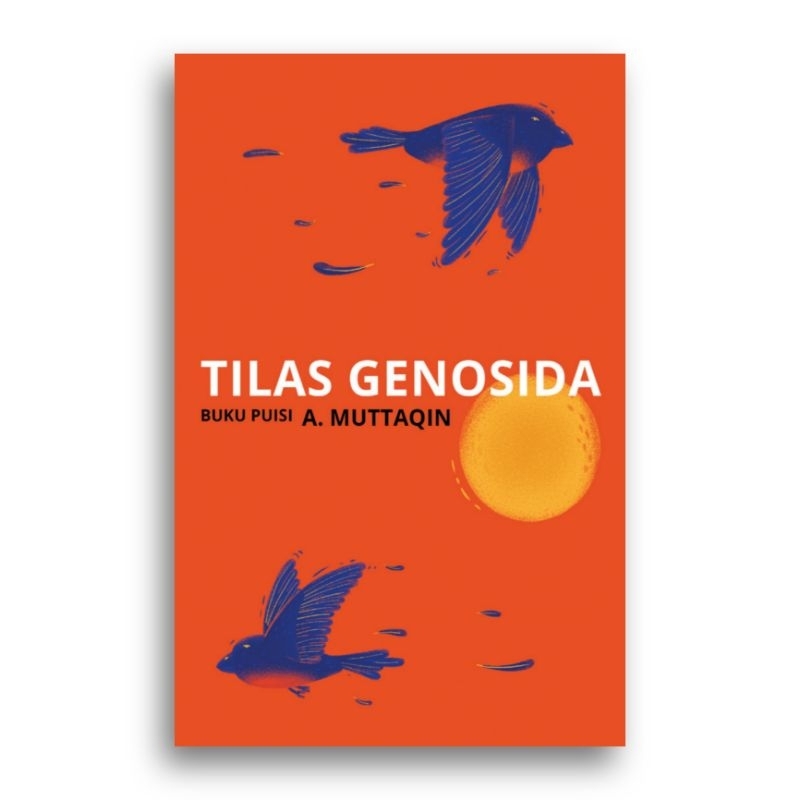 Buku Tilas Genosida A. Muttaqin