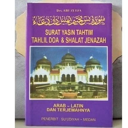 Surat Yasin Tahtim Tahlil doa& sholat Jenazah