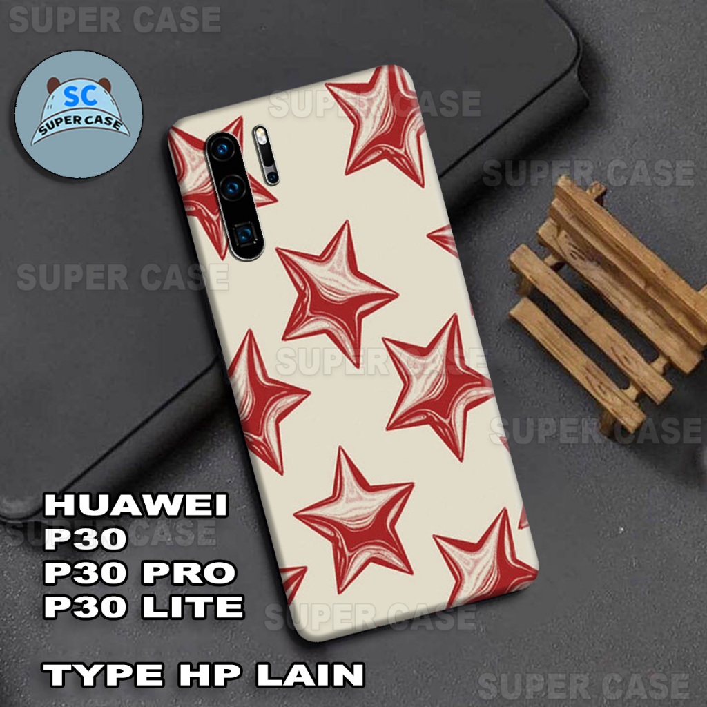 (Q30) Case HP untuk  HUAWEI P30 / P30 PRO / P30 LITE  Terbaru | MOTIF  STAR | Kesing HUAWEI P30 / P3