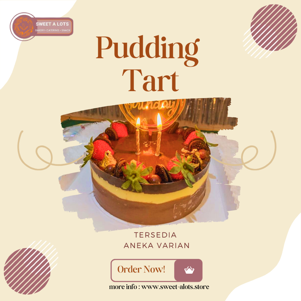 

Pudding Tart Hias uk20cm - (KHUSUS SAMEDAY)