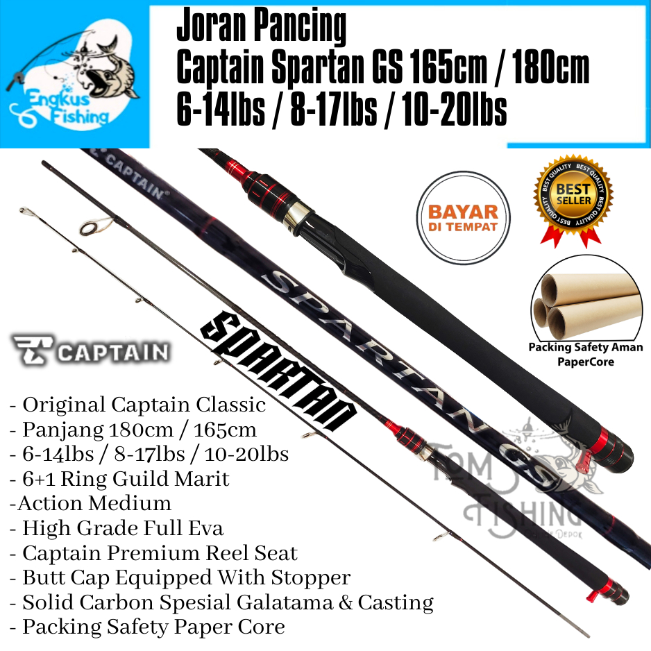 Joran Pancing CAPTAIN SPARTAN GS 165cm / 180cm ( 6-14lbs - 10-20lbs ) Carbon Solid - Engkus Fishing