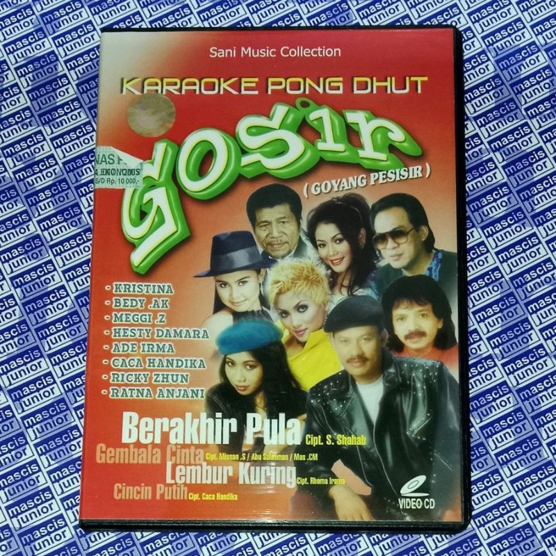 VCD KARAOKE PONG DHUT Gosir Goyang Pesisir KRISTINA BEDY AK MEGGI Z HESTY DAMARA ADE IRMA CACA HANDI