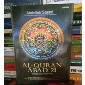 AL QURAN ABAD 21 by Abdullah Saeed