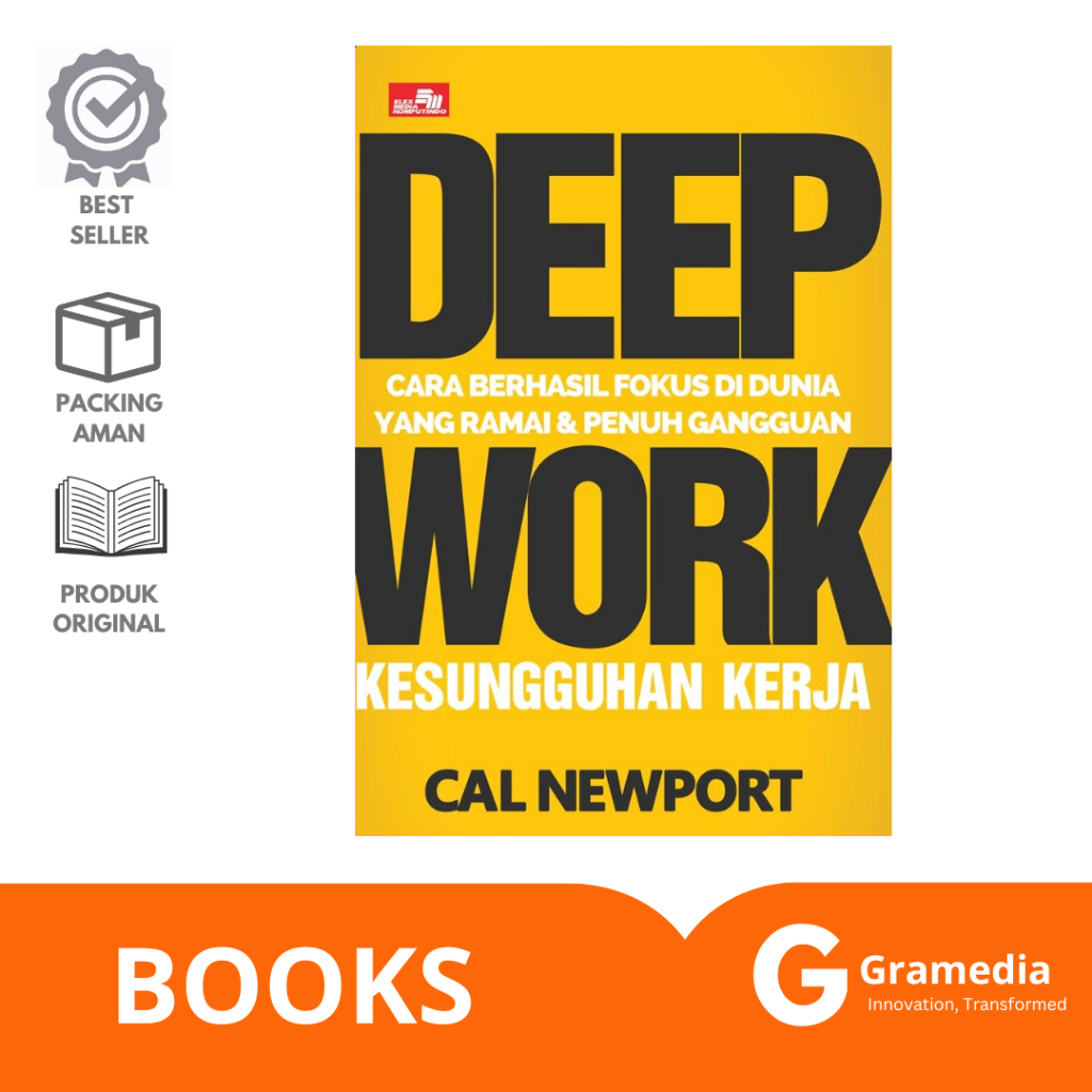 Gramedia Lampung - DEEP WORK CARA BERHASIL FOKUS DI DUNIA YANG RAMAI DAN PENUH