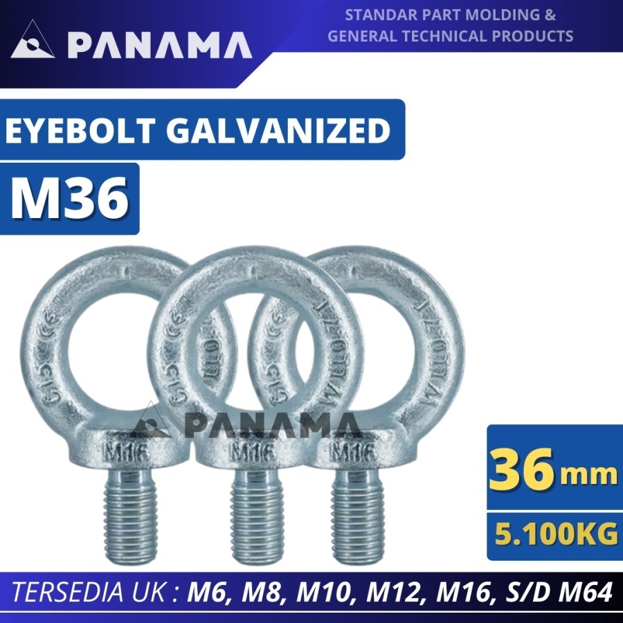 Eye Bolt M36 Galvanized Eyebolt Mata Baut GALVANIS 36 MM