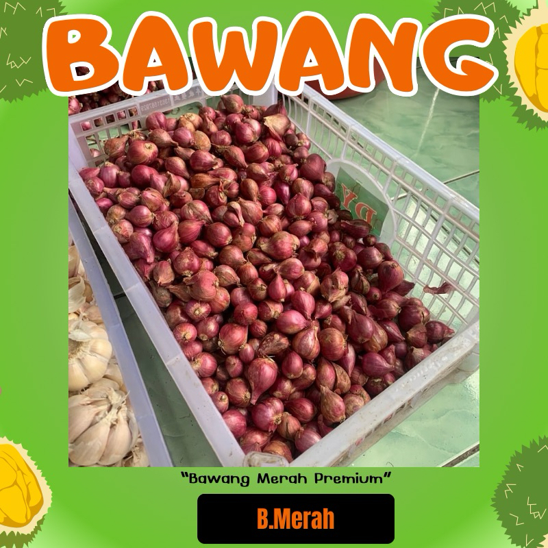 

BAWANG MERAH SUPER PREMIUM 500gram