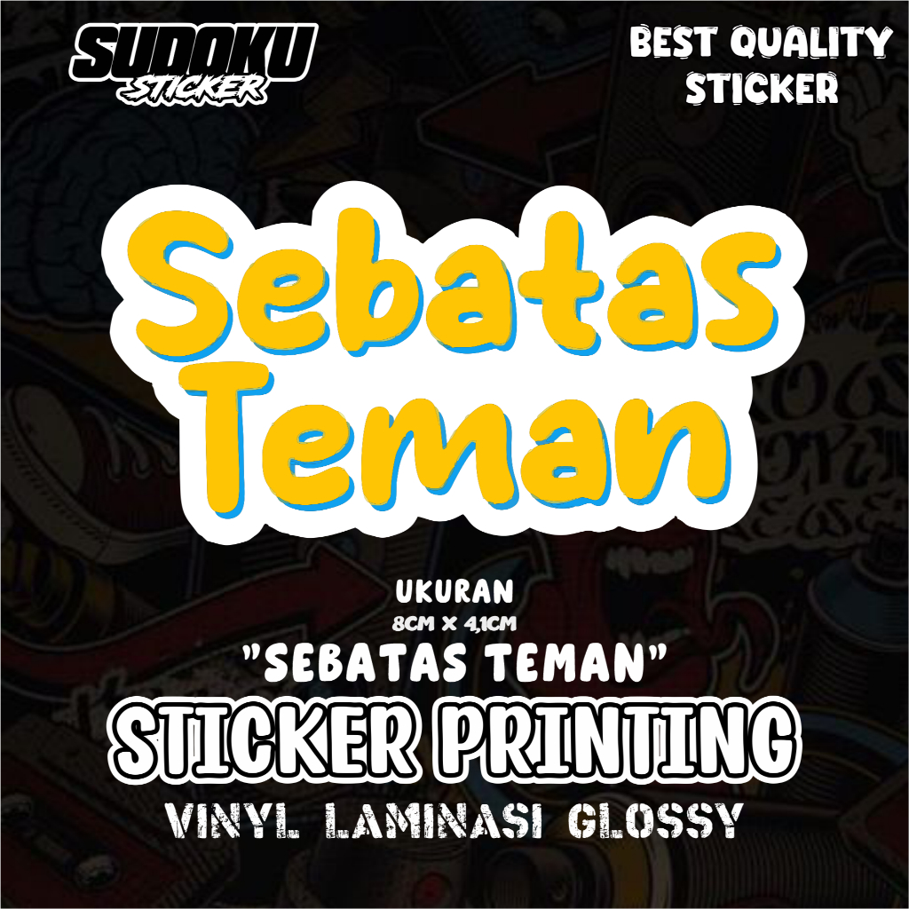 

STICKER STIKER PRINTING SEBATAS TEMAN VIRAL FYP AESTHETIC