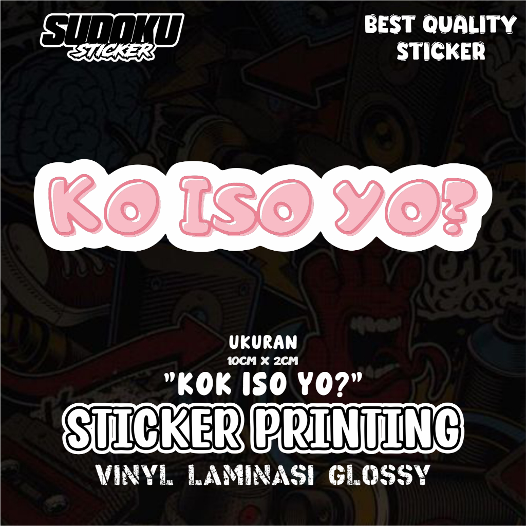 

STICKER STIKER PRINTING KO ISO YO LAGU VIRAL FYP AESTHETIC