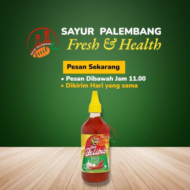 

Saus Cabe Dua Belibis 535ML - Sayur Palembang