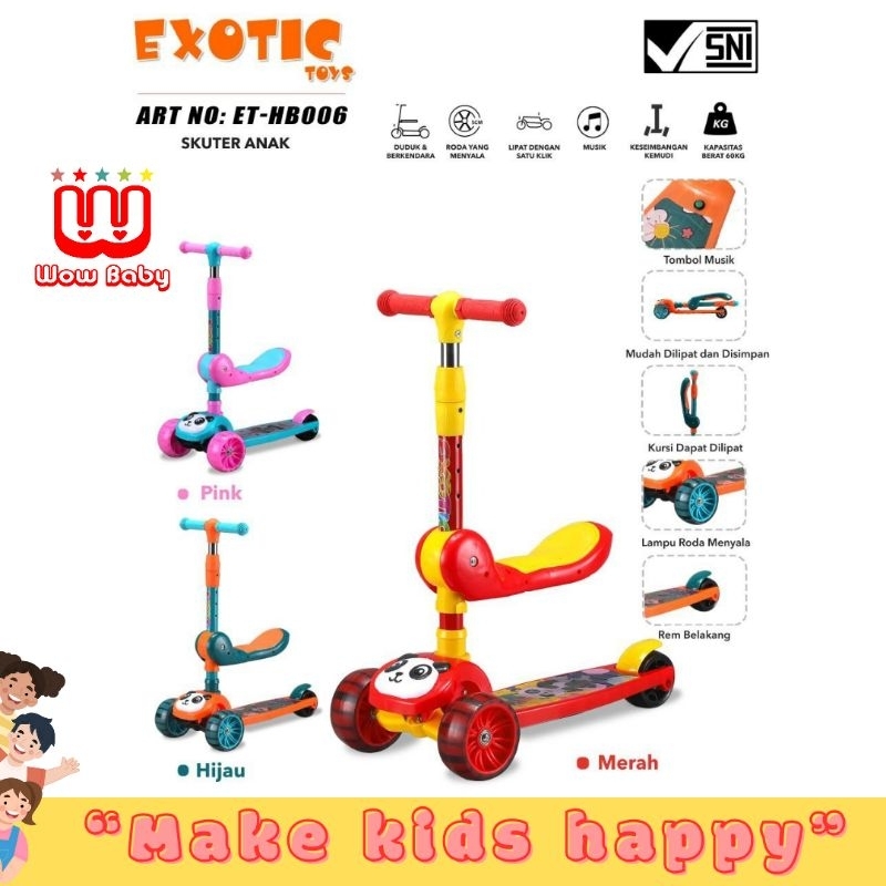 EXOTIC SCOOTER HB-006 Scooter Anak