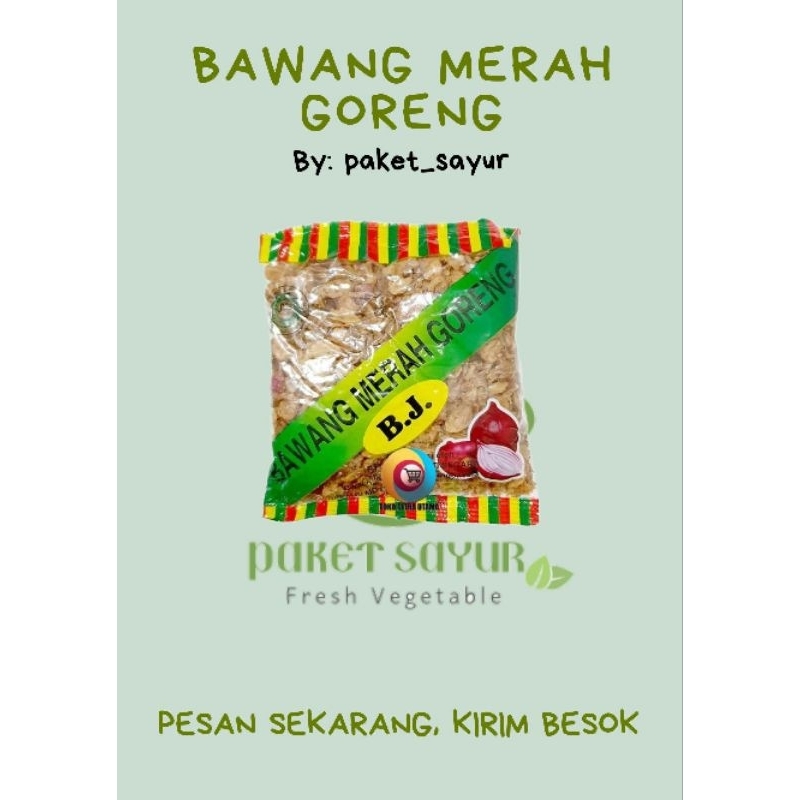 

BAWANG MERAH GORENG 50gr