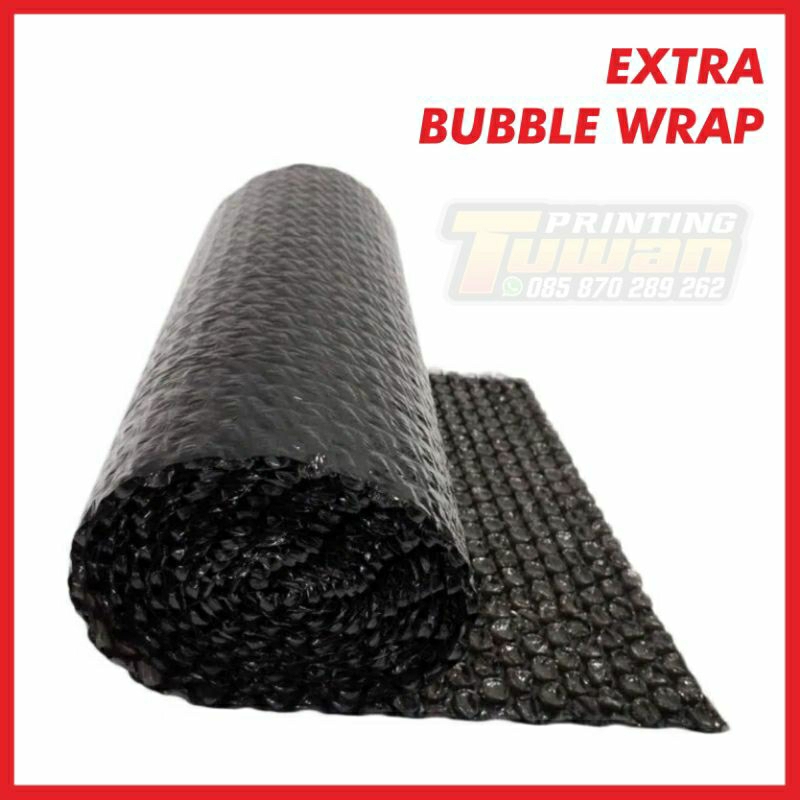 

Extra Bubble Wrap