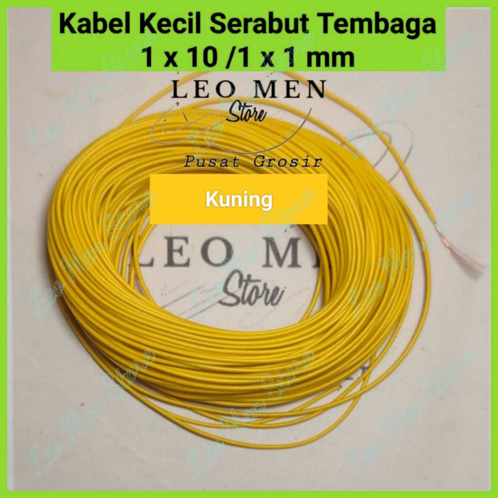 Kabel Serabut~Kabel Kecil~Serabut Tembaga~1x10~Warna KUNING~PERMETER