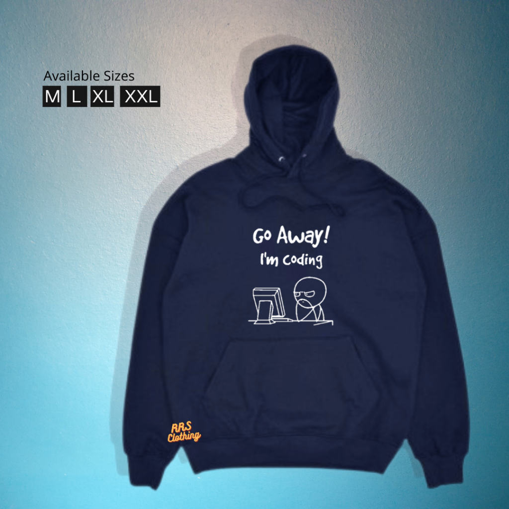 Jaket Hoodie Sweater WANITA PRIA PROGRAMMER GO AWAY I'M CODING