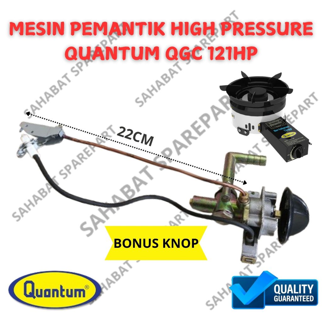 MESIN PEMANTIK QUANTUM QGC 121 HP / HIGH PRESSURE + KNOP