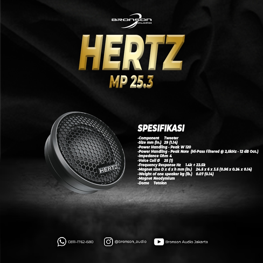 SPEAKER TWEETER HERTZ MP 25.3