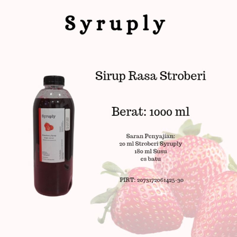 

Syruply Strawberry 1000 ml - Sirup Rasa Stroberi