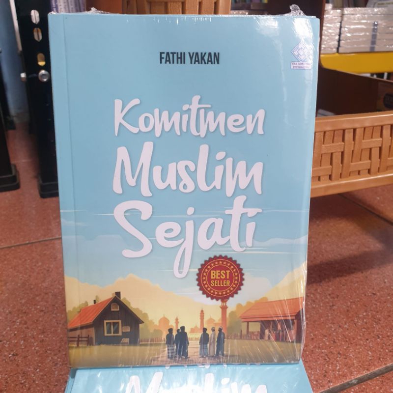 Komitmen Muslim Sejati by Fathi Yakan | Era Internedia ORIGINAL