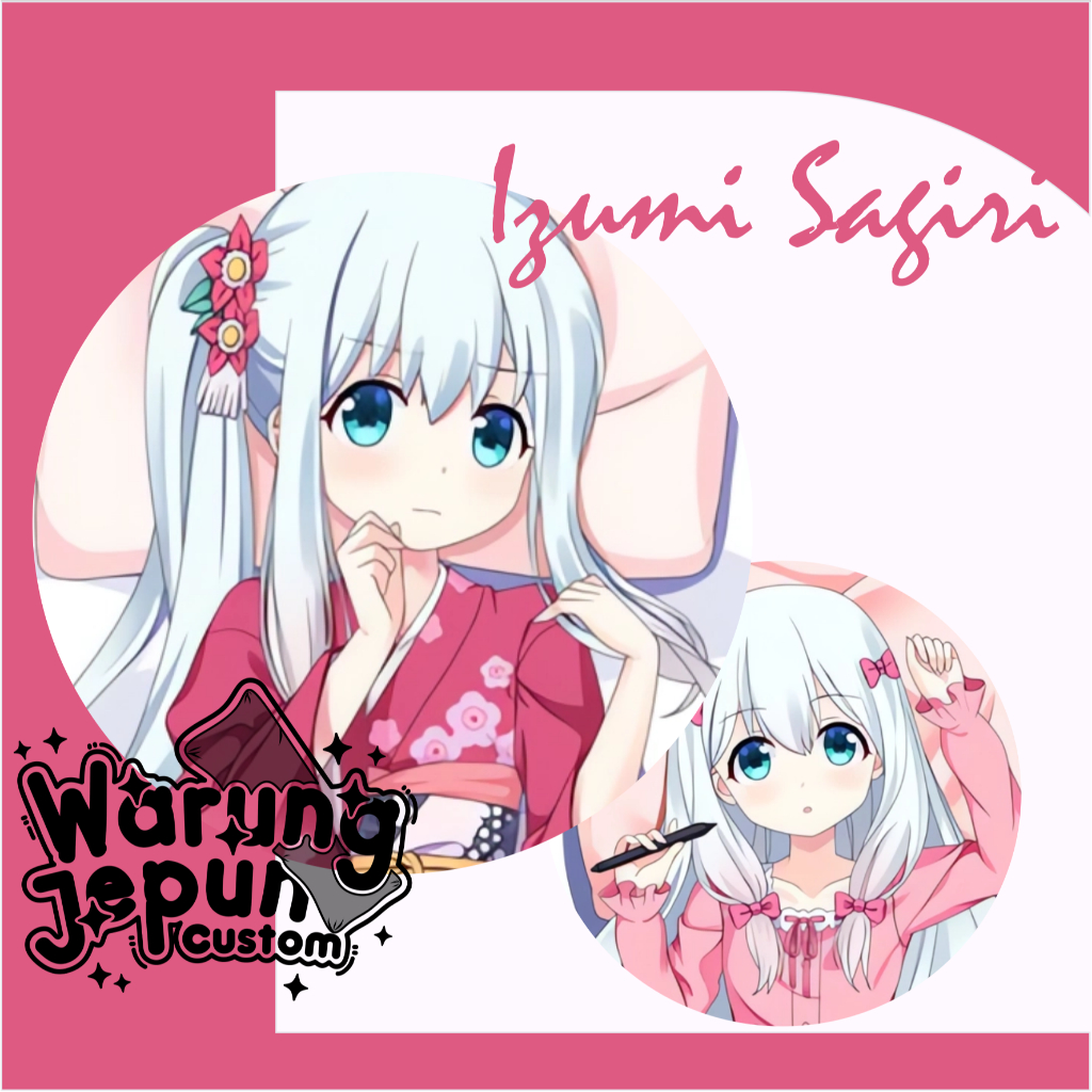 Dakimakura Sagiri Izumi Eromanga Sensei (Part 2)