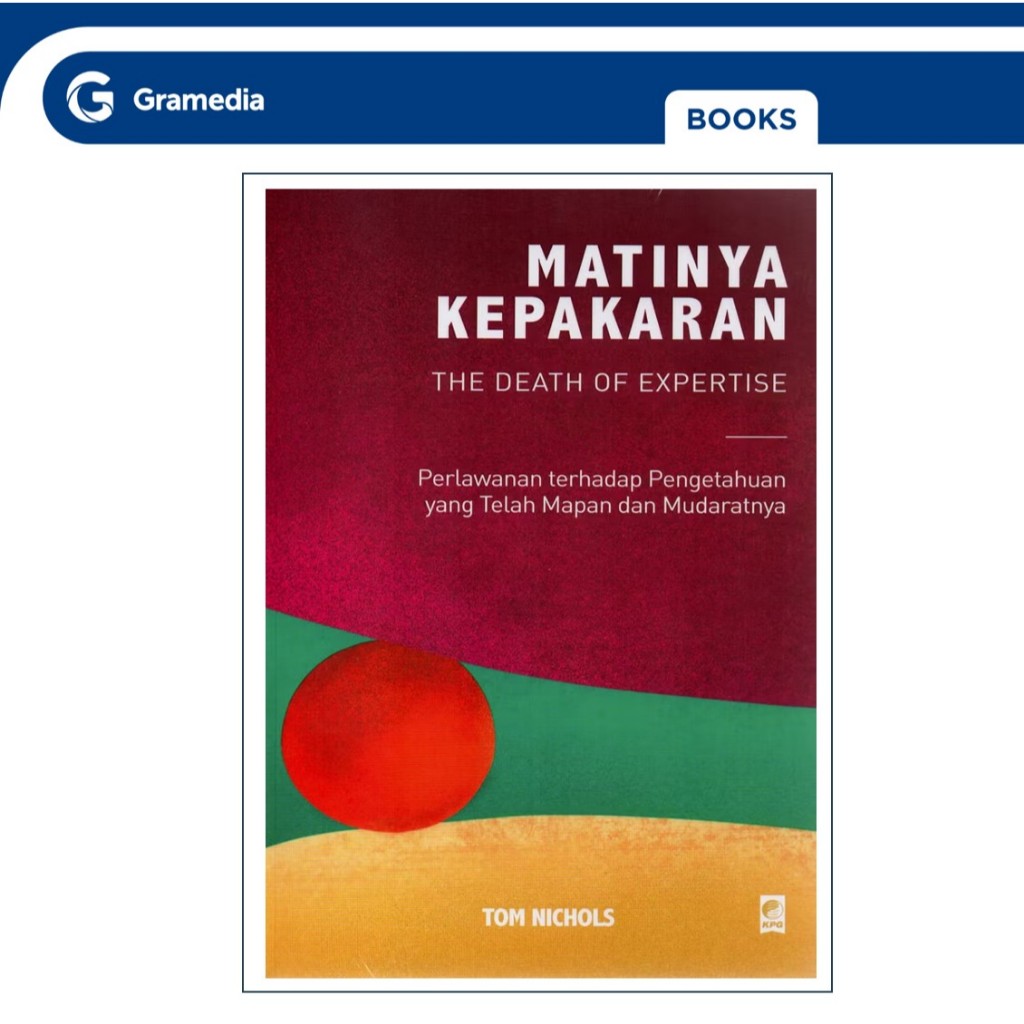 Gramedia GTC- Matinya Kepakaran