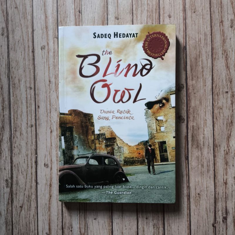 The Blind Owl oleh Sadeq Hedayat