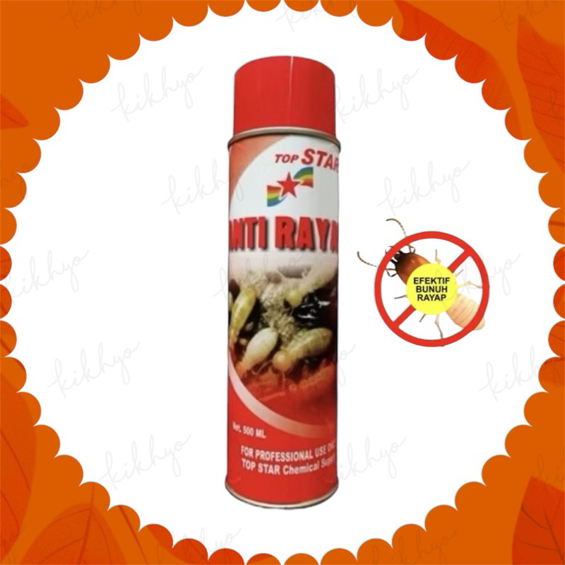 TOP STAR Spray Obat Semprot Anti Rayap 500 ml