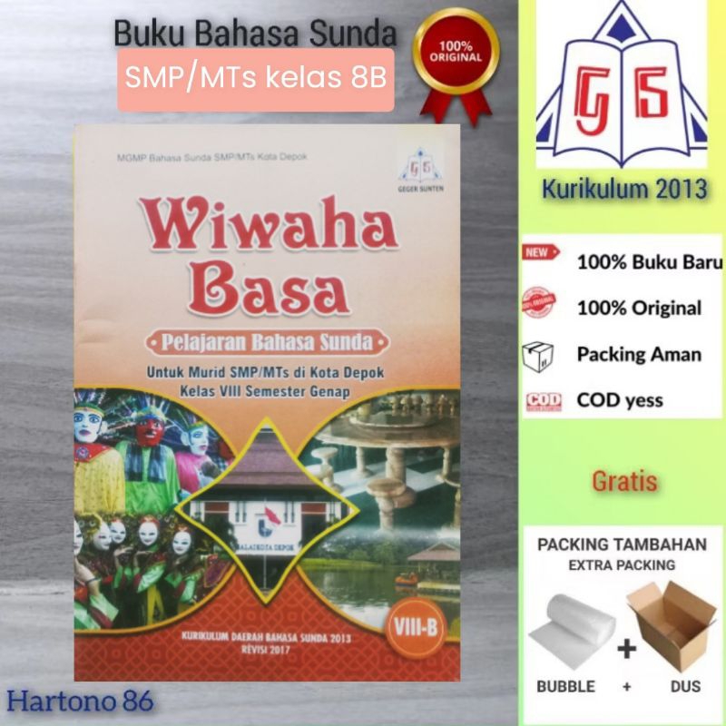 Buku bahasa Sunda Wiwaha Basa k13 untuk  SMP/MTs Kelas 8B semester 2 geger sunten MGMP Kota Depok