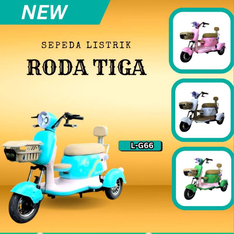 SEPEDA LISTRIK RODA 3 SOLOS L-G55 / L-G66 TERLARISS /GODA 300