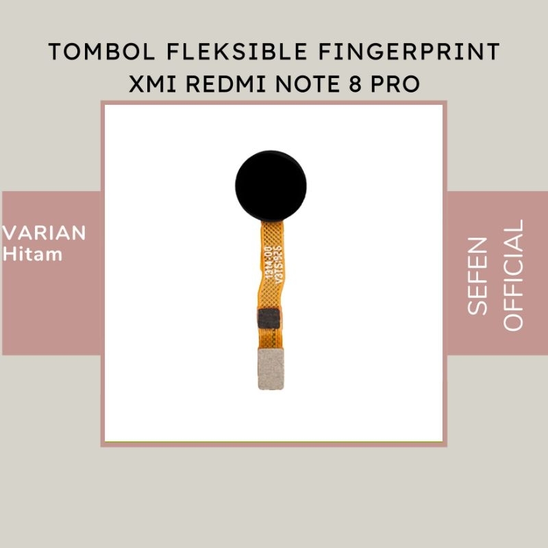 FLEXIBLE FINGERPRINT REDMI NOTE 8 PRO SIDIK JARI