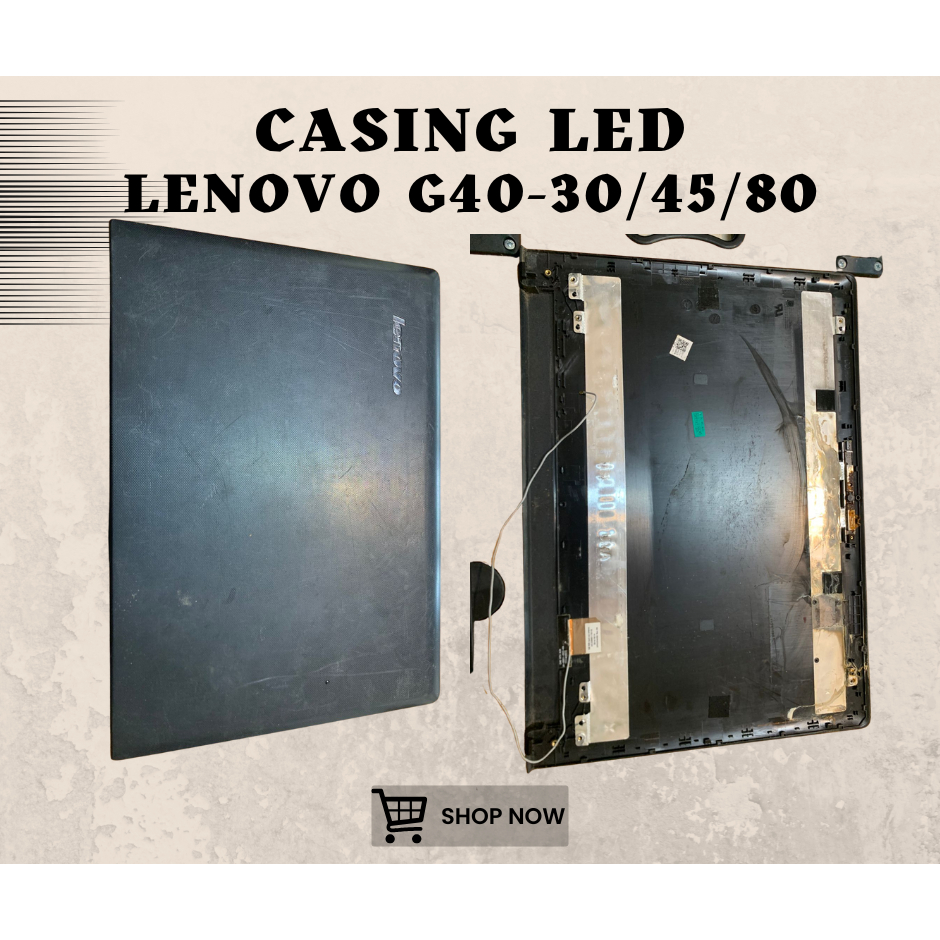 CASING LED LAPTOP LENOVO G40-30 / G40-45 / G40-80 SECOND