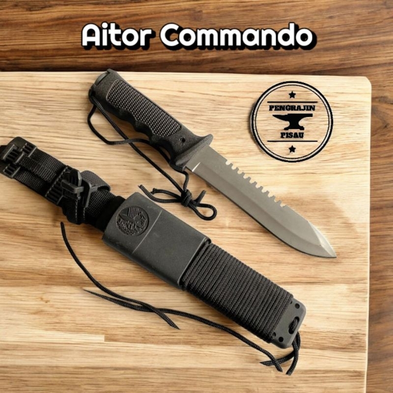 Pisau Aitor Commando Premium Quality Anti Karat Stainless Steel