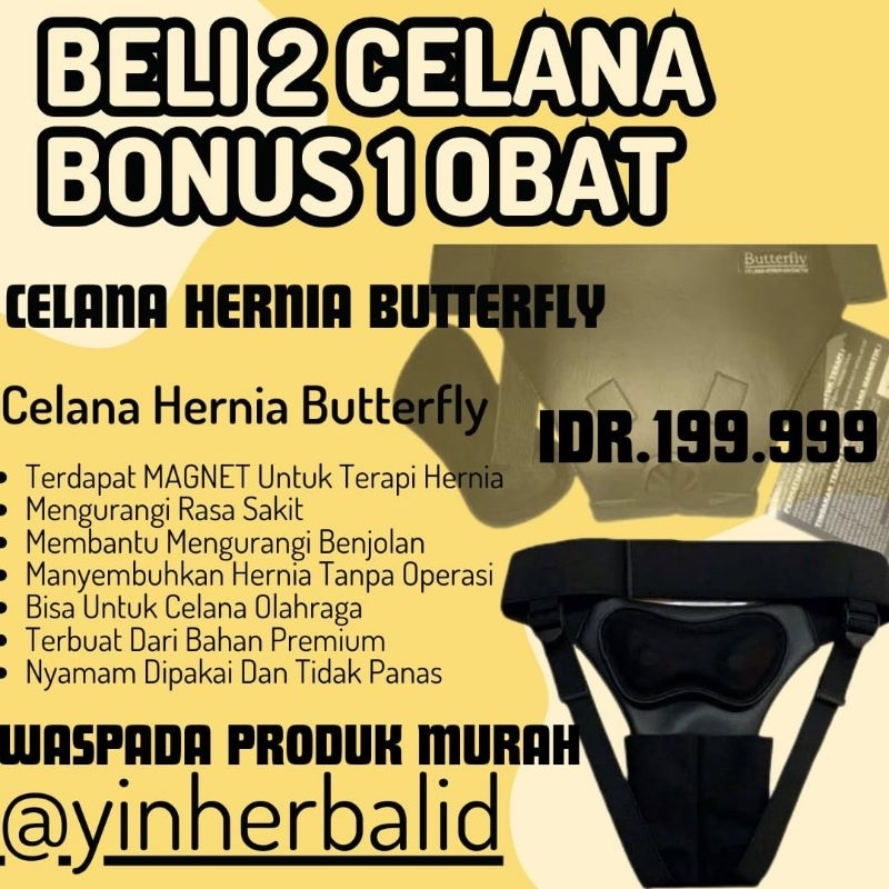 CELANA HERNIA BUTTERFLY ORIGINAL - CELANA HERNIA PRIA ASLI - SABUK HERNIA - ALAT TERAPI HERNIA
