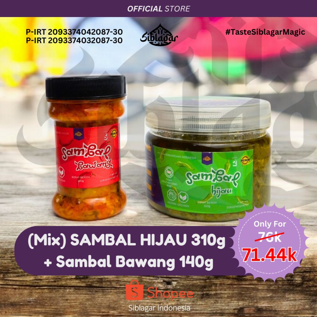 

BUNDLE SIBLAGAR Sambal Hijau Level 2 310gram + Sambal Bawang Level 5 140gram