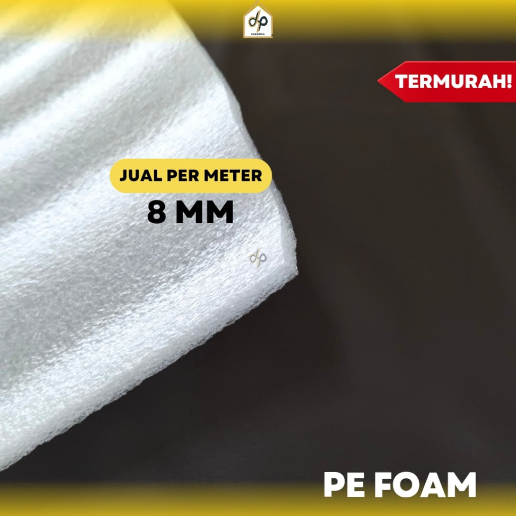 POLYFOAM PE FOAM TEBAL 8MM