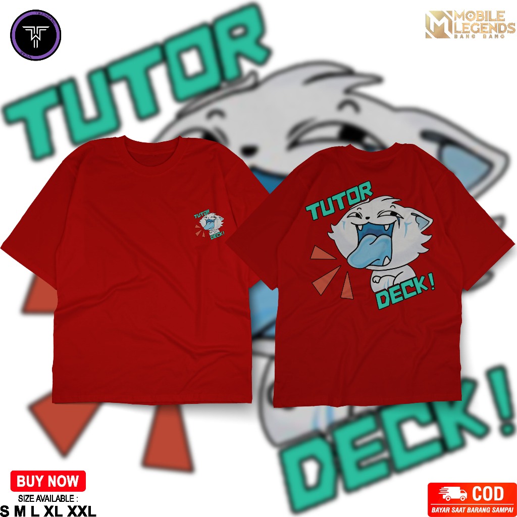 KAOS EMOTE MOBILE LEGENDS TUTOR DEK UNISEX DISTRO | KAOS ML TERBARU | KAOS GAMERS | KAOS BAHAN KATUN