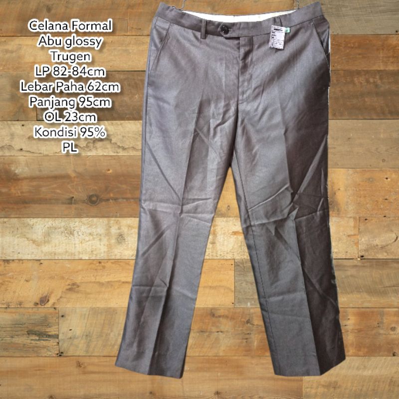 Celana Formal Abu glossy Trugen 31-32