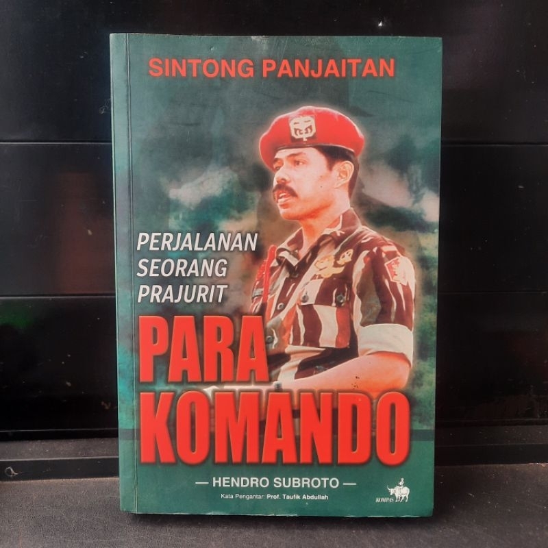 SINTONG PANJAITAN Perjalanan Seorang Prajurit Para Komando