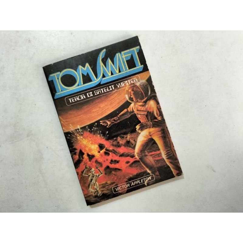 Novel Remaja Saduran Tom Swift Teror di Satelit Yupiter, karya Victor Appleton