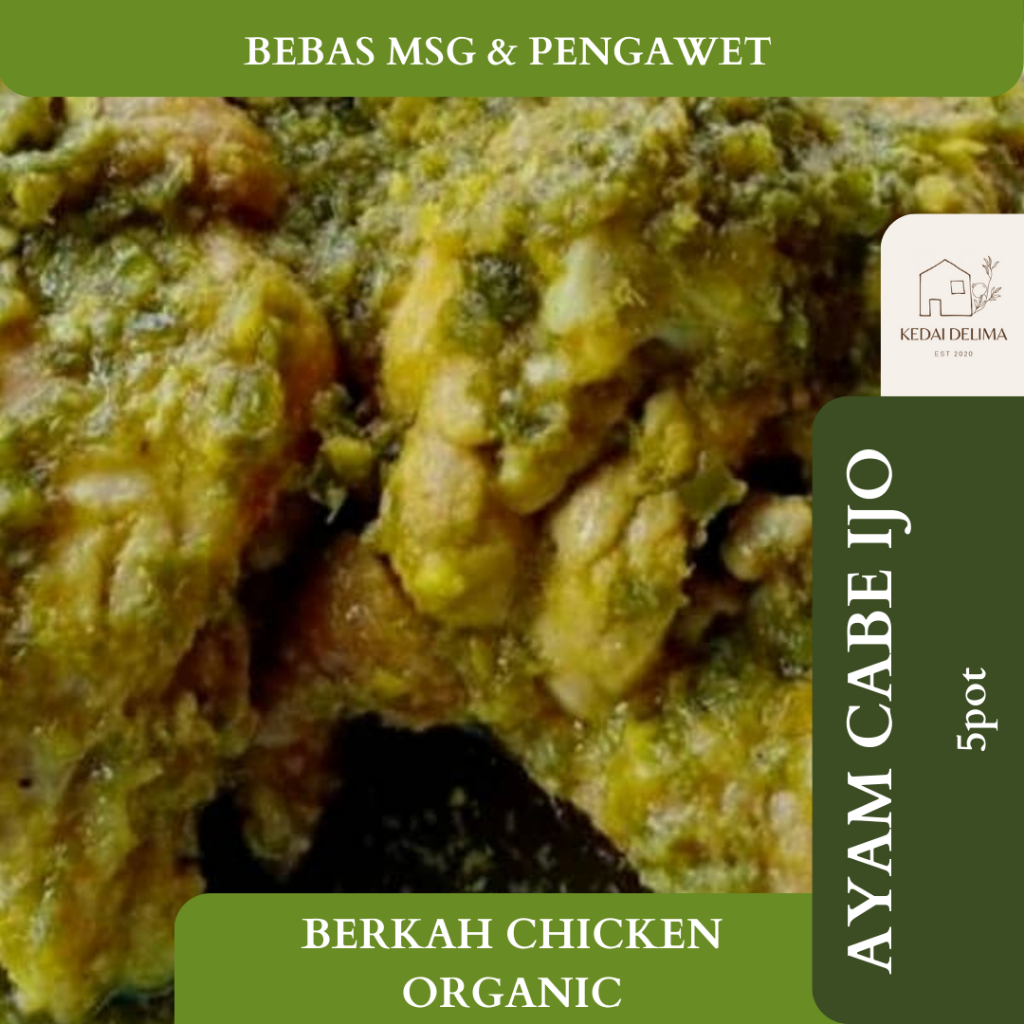 

AYAM CABE IJO AYAM BERKAH ORGANIK (5POT) NON MSG NON PENGAWET SERANG CILEGON