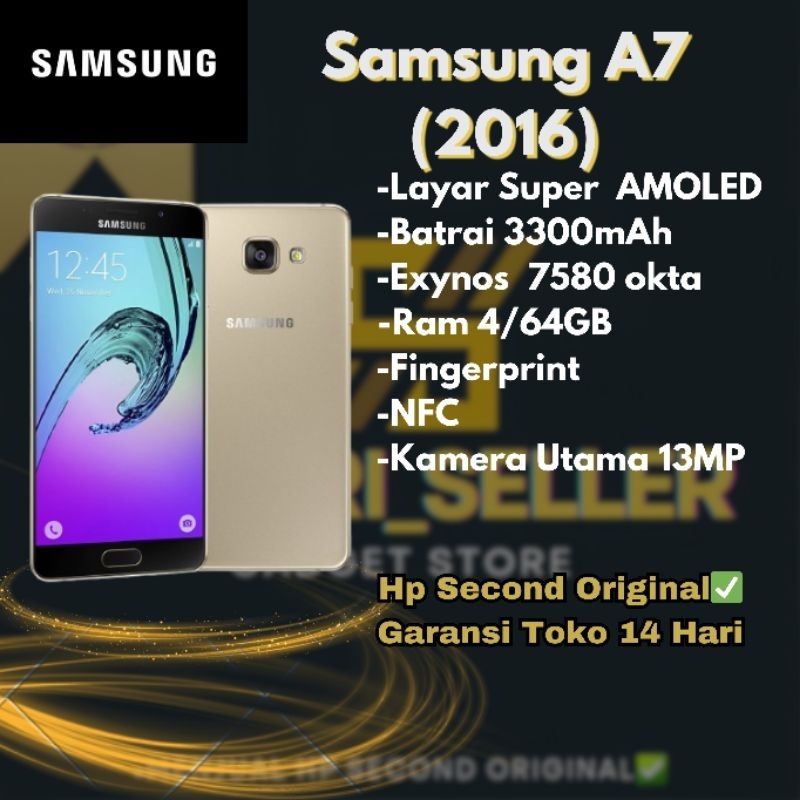 Samsung galaxy A7(2016) SECOND Ori Sein