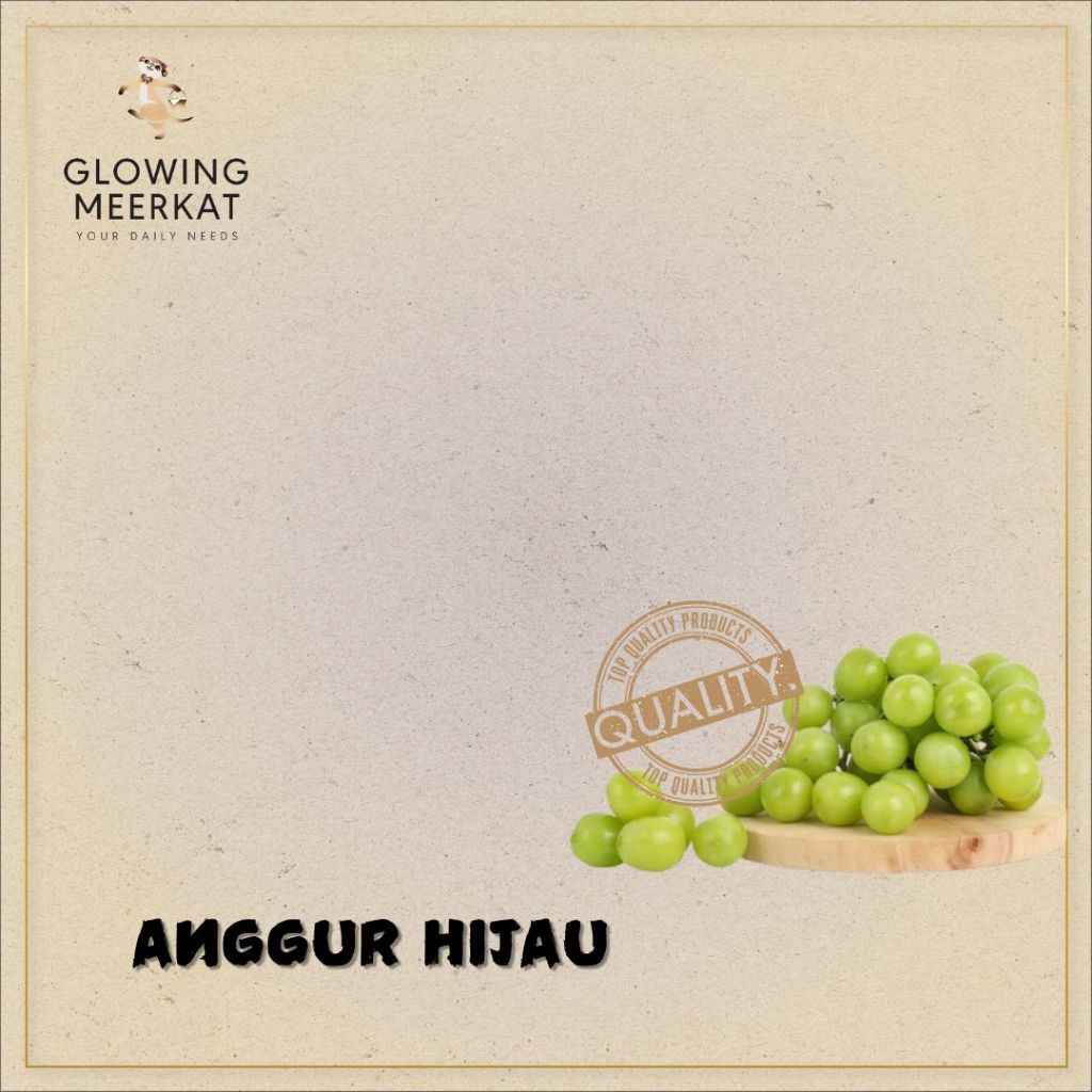 

Anggur Hijau USA Sweet, Crisp, Seedless