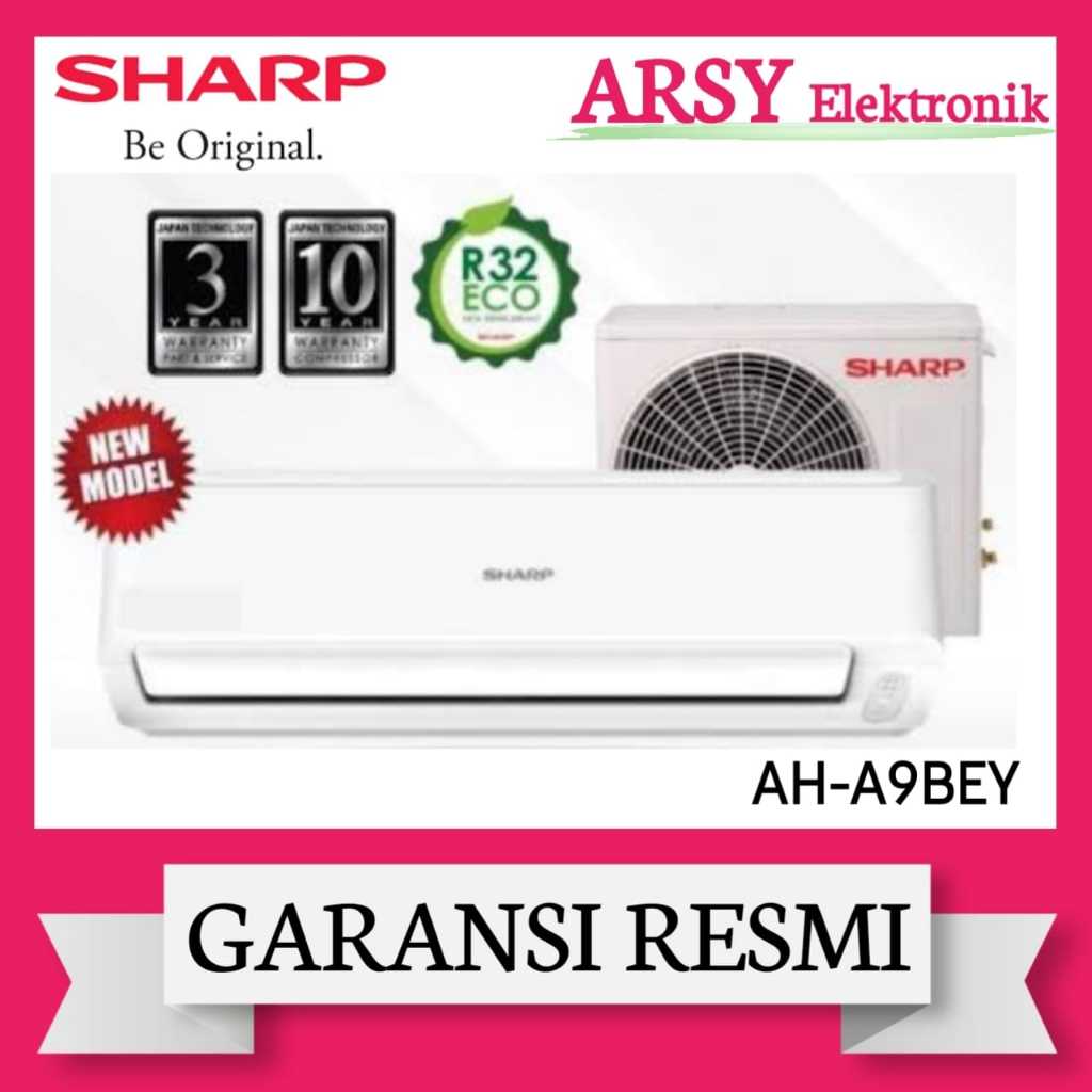 AC SHARP 1PK AH-A9BEY/SHARP AC 1PK AH-A9BEY GARANSI RESMI