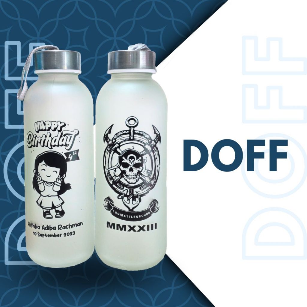 BOTOL KACA DOFF, BOTOL SABLON, BOTOL SOUVENIR, TUMBLER KACA DOFF, TUMBLER SABLON, TUMBLER SOUVENIR