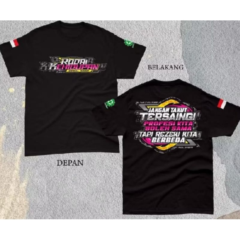 KAOS KATA KATA RODA KEHIDUPAN JANGAN TAKUT TERSAINGI PROFESI KITA BOLEH SAMA TAPI REZEKI KITA BERBED